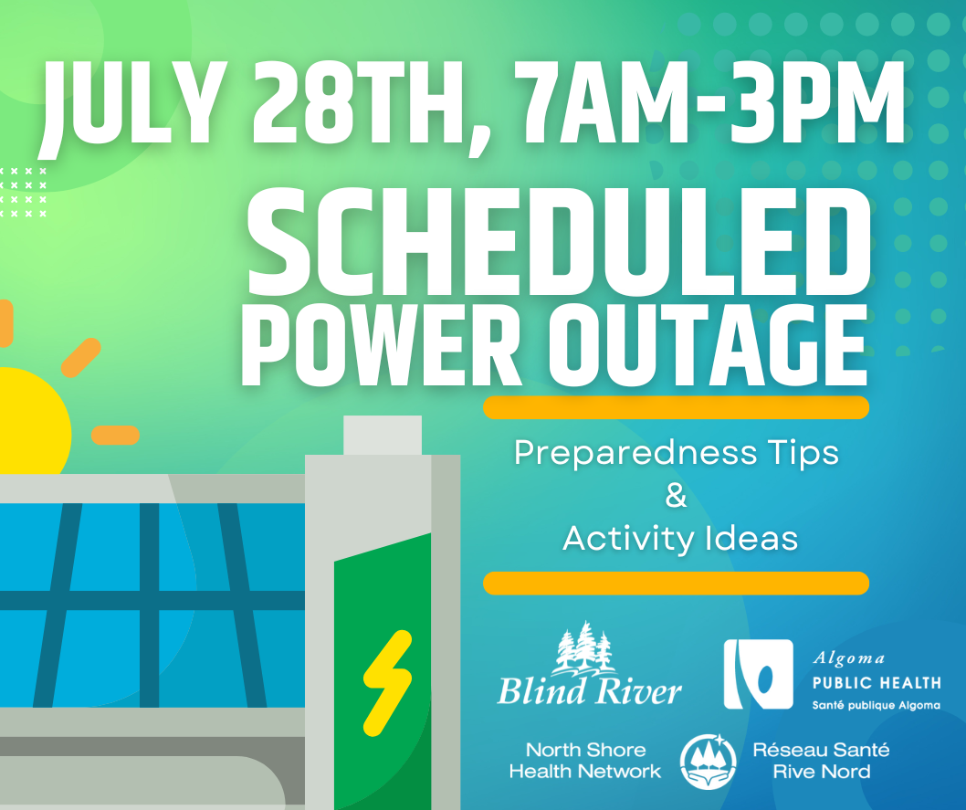 July 28th, 7am to 3pm scheduled power outage preparedness tips and activity ideas